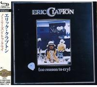 ERIC CLAPTON - No Reason to Cry