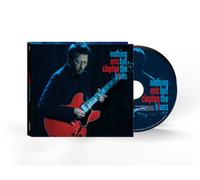 Eric Clapton - Nothing But the Blues