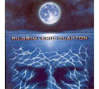Eric Clapton Pilgrim (CD) Album (US IMPORT)