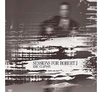 Eric Clapton - Sessions for Robert J [DVD]