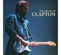Eric Clapton - THE CREAM OF CLAPTON