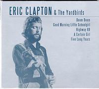 Eric Clapton & the Yardbirds - Eric Clapton And The Yardbirds