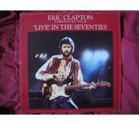 Eric Clapton - Timepieces Vol. II - 'Live' In The Seventies