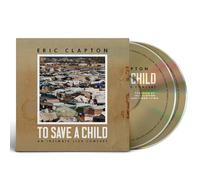 Eric Clapton - To Save A Child
