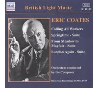 Eric Coates, Calling All Workers