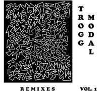 Eric Copeland - Trogg Modal, Vol 1 (Remixes) [VINYL]