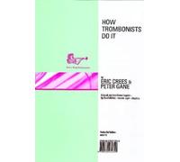 Eric Crees,Gane-How Trombonists Do It Tc-Trombone-Study