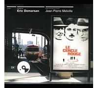 Eric Demarsan - La Cercle Rouge (dir. Jean-Pierre Melville)