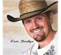 Eric Dodge - Home to Me