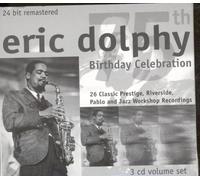 Eric Dolphy - 75th Birthday Celebration