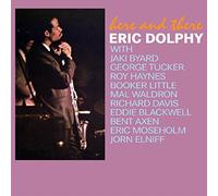 Eric Dolphy - Here And There