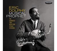 Eric Dolphy - Musical Prophet: The Expanded 1963 New York Studio Sessions