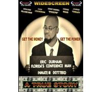 Eric Durham: Florida's Confidence Man