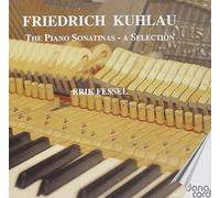 Eric Fessel - Friedrich Kuhlau: Piano Sonatinas
