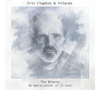 ERIC & FRIENDS CLAPTON - THE BREEZE-AN APPRECIATION OF JJ CALE 2 VINYL LP NEW