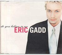 Eric Gadd - Do You Believe In Me - [CDS]