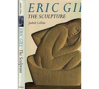 ERIC GILL THE SCULPTURE
