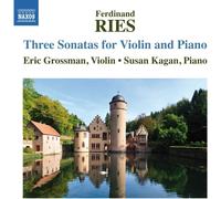 Grossman/Kagan - Ries : Violin Sonatas 1 2