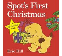 Eric Hill Spot's First Christmas Board book Book Eric Hill Multicolor