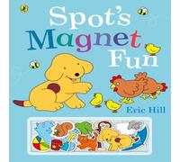 Eric Hill Spot's Magnet Fun Hardback Book Eric Hill Multicolor