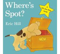 Eric Hill Where's Spot? Board book Book in White Eric Hill White