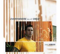 Eric Himan - Everywhere All at Once