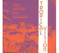 Eric Hysteric & The Esoterics - Tropical Vision
