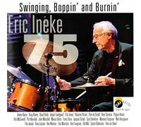 Eric Ineke - Swingin Boppin & Burnin