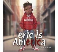 Eric is America