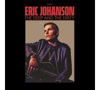 Eric Johanson – The Deep and the Dirty – CD – US Import