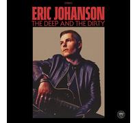 Eric Johanson - The Deep and the Dirty - 12" Vinyl EP (US Import)