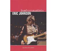Eric Johnson - Live From Austin, Texas [DVD] [2008]