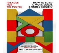 Eric Klinenberg Palaces for the People Paperback Book Eric Klinenberg Multicolor