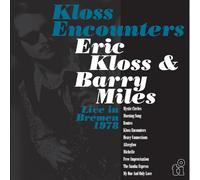 Eric Kloss & Barry Miles - Kloss Encounters (Live in Bremen '78) [VINYL]