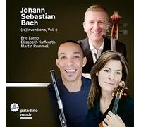 Eric Lamb | Elisabeth Kufferath | Martin Rummel - Bach (re)inventions, Vol. 2