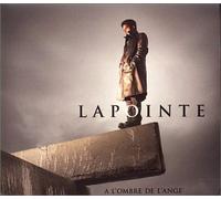 Eric Lapointe - A L'ombre De L'ange