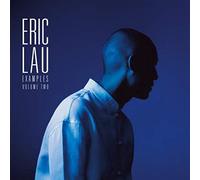Eric Lau - Examples, Vol. 2 [VINYL]
