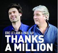 Eric Le Lann & Paul Lay - Thanks a Million