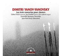 Eric Lebrun - Yanovsky: Les trois concertos pour claviers