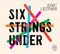 SIX STRINGS UNDER - LEGNINI ERIC