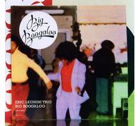 Eric Legnini Trio - Big Boogaloo
