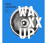 Eric Legnini - Waxx Up
