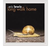 Eric Lewis - Long Walk Home