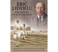 Eric Liddell: Champion Of Conviction DVD