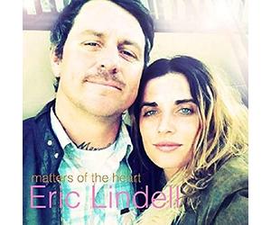 Eric Lindell - Matters Of The Heart [VINYL]