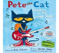 Eric Litwin Pete the Cat Rocking in My School Shoes Book Eric Litwin Multicolor