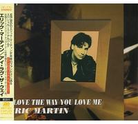 Eric Martin - I Love the Way You Love Me