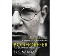 Eric Metaxas - Bonhoeffer Pastor Martyr Prophet Spy - Paperback - C245z