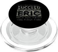 Eric Name Funny Joke Christmas Birthday Dad Man Father Camo PopSockets PopGrip for MagSafe
