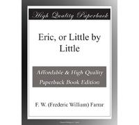 Eric, or Little by Little